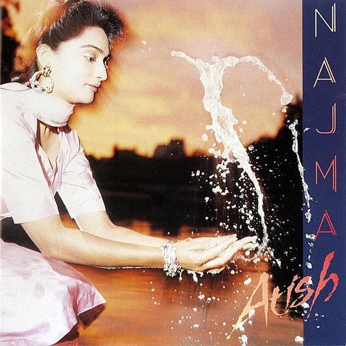 Najma, “Atish” (1989)