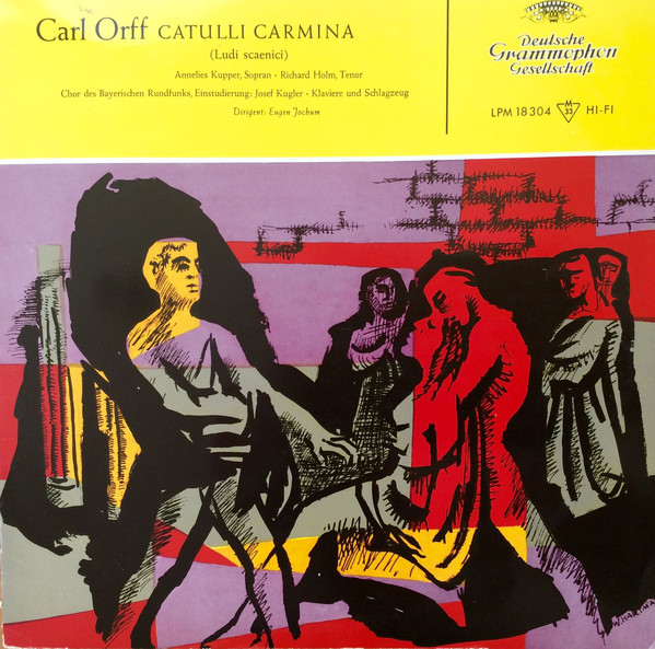 Carl Orff, “Catulli&nbsp;Carmina”