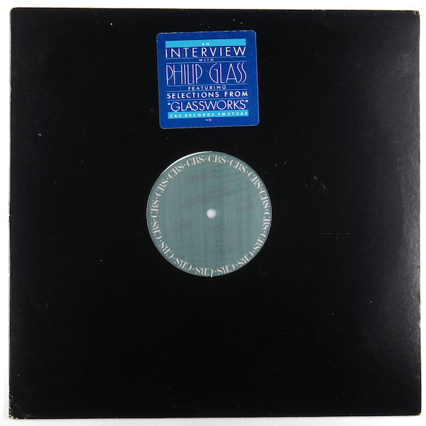 Philip Glass “An Interview With Phillip Glass”&nbsp;(1982)