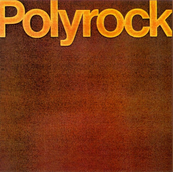 Polyrock, “Polyrock” (1979)
