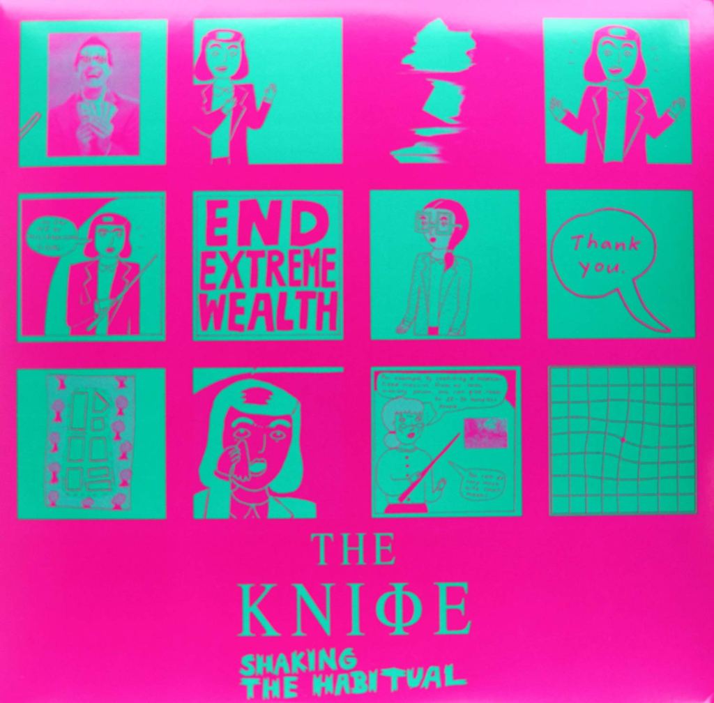 The Knife “Shaking The Habitual”&nbsp;(2013)