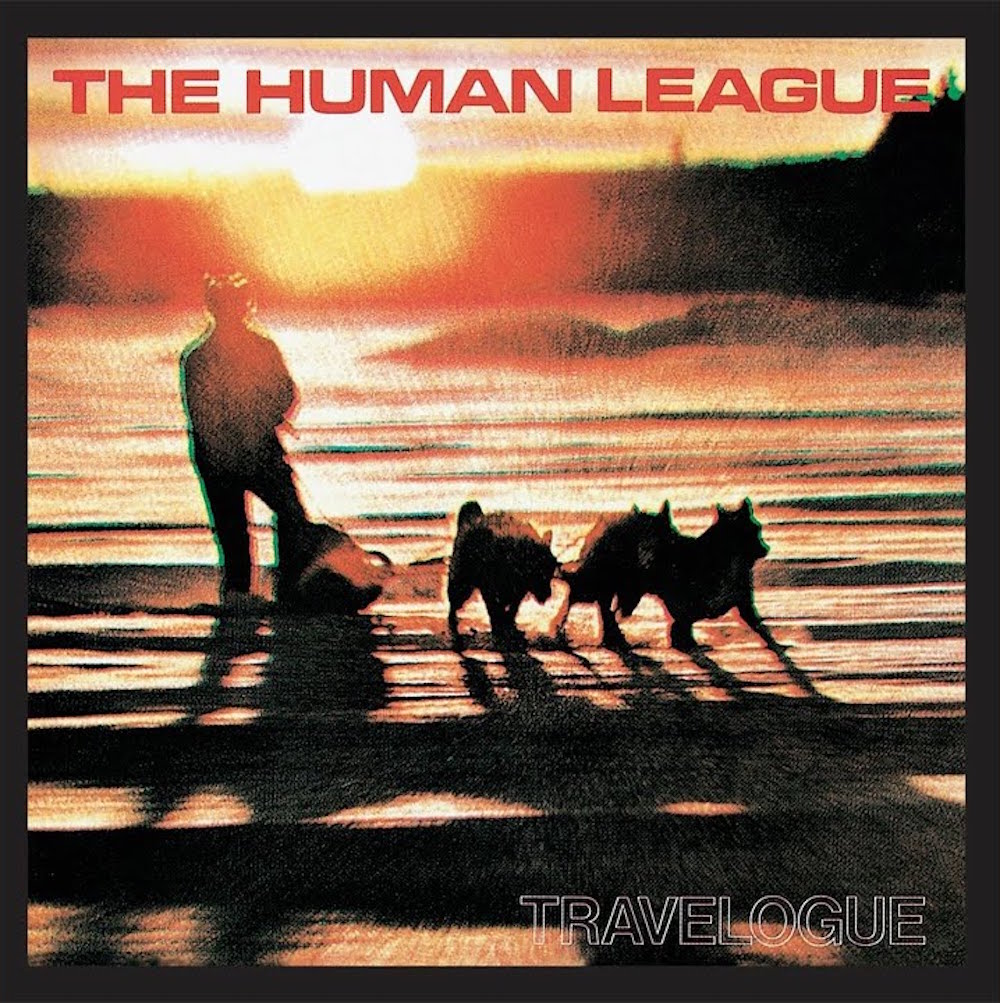 The Human League “Travelogue” (1980)