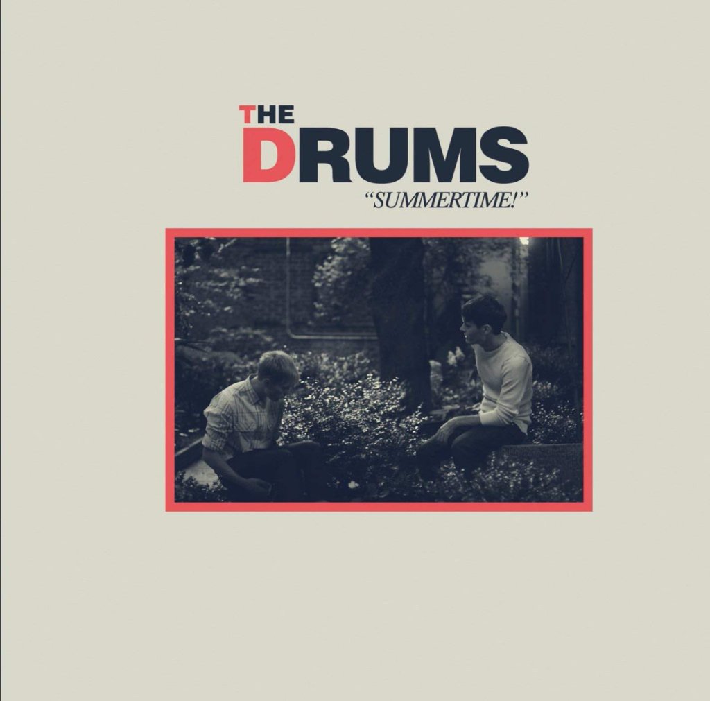 The Drums “Summertime” (2009)