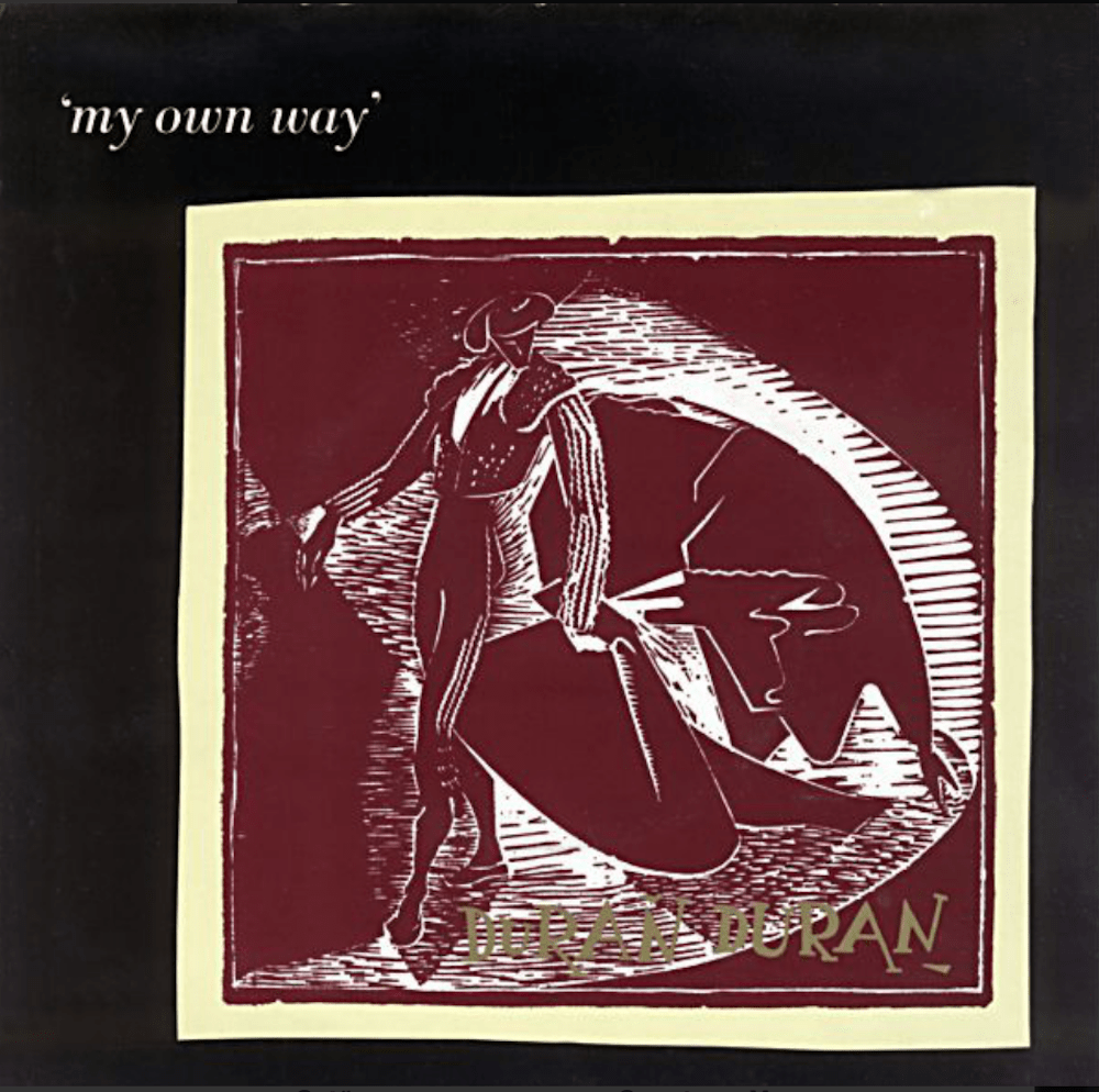 Duran Duran “My Own Way”&nbsp;(1981)