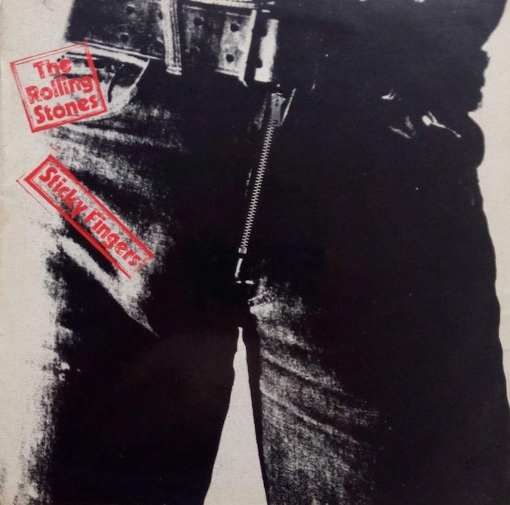 Rolling Stones “Sticky Fingers”&nbsp;(1971)