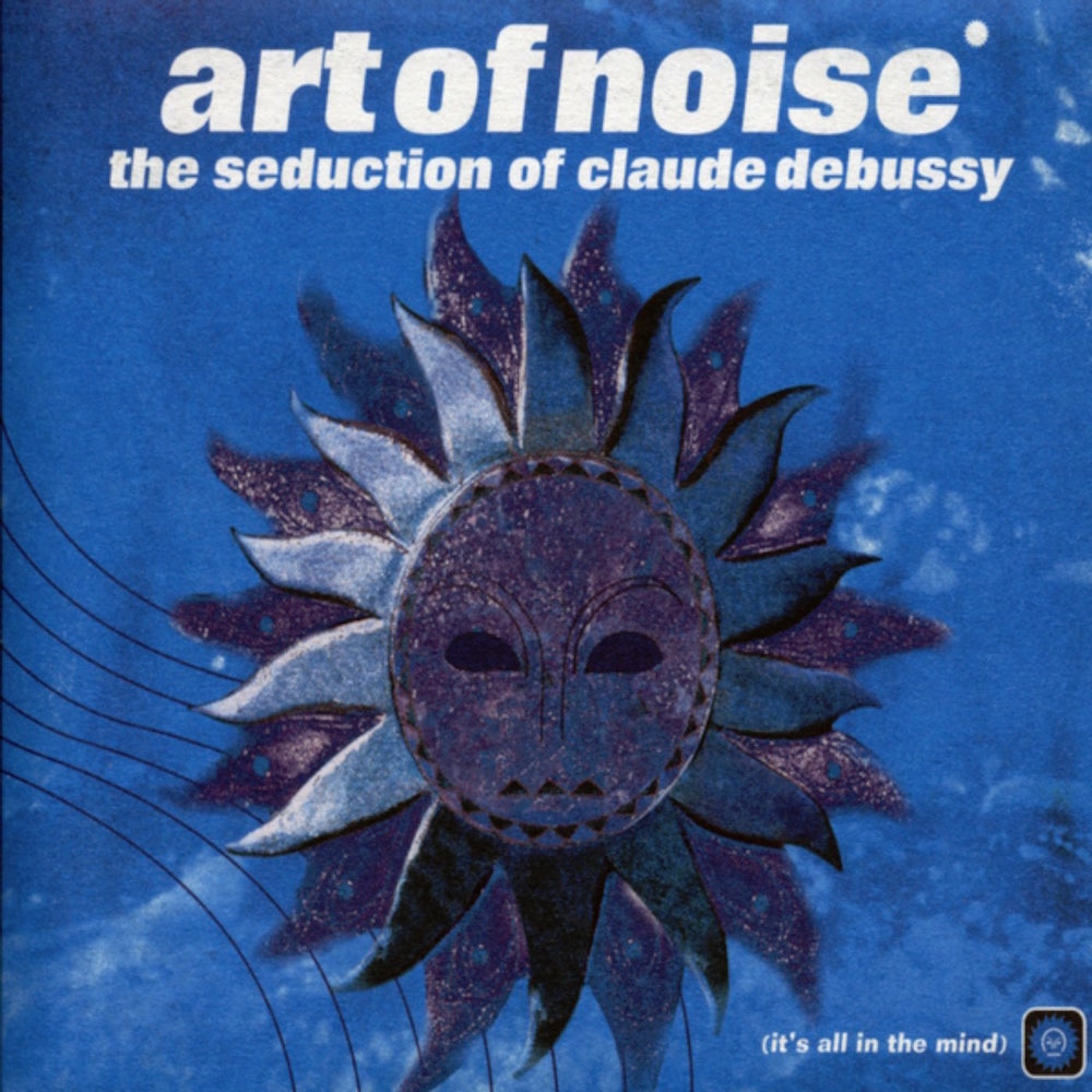 Art of Noise “The Seduction of Claude Debussy”&nbsp;(1999)