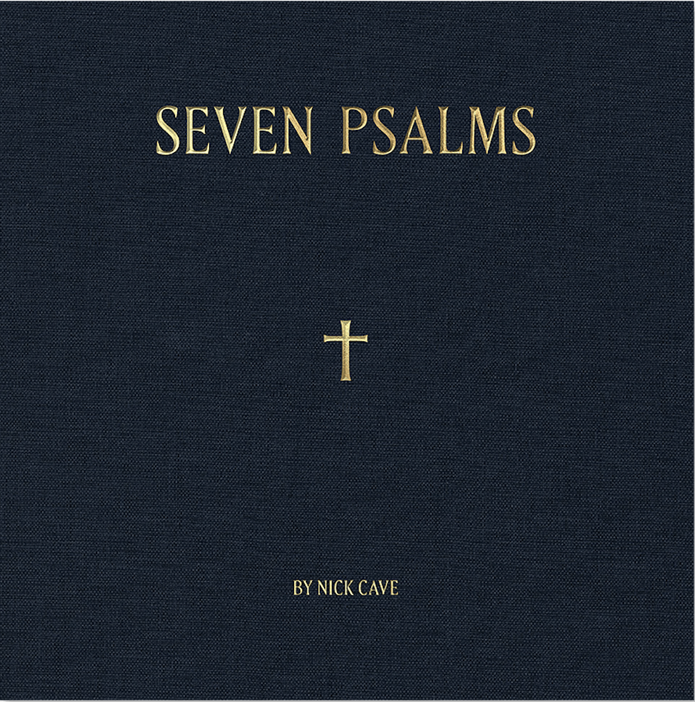 Nick Cave, “Seven&nbsp;Psalms”