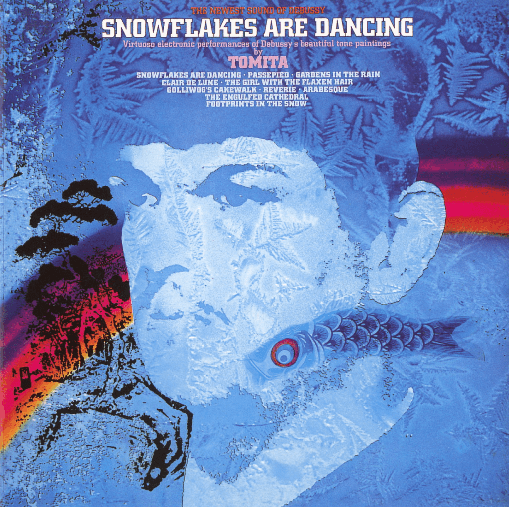 48. Tomita “Snowflakes Are Dancing”&nbsp;(1974)