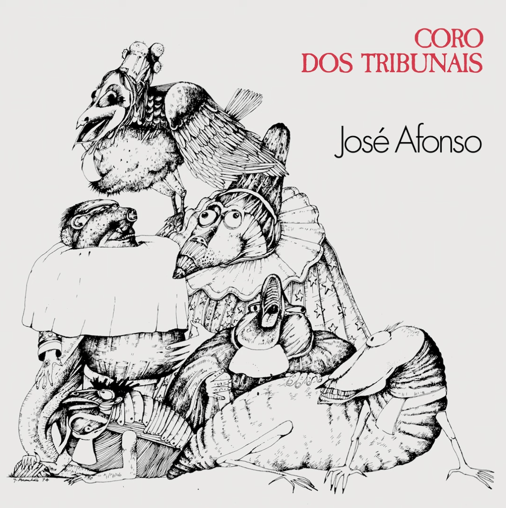 José Afonso, “Coro dos Tribunais”