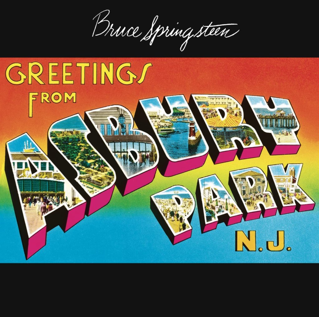 Bruce Springsteen “Greetings from Asbury Park, N.J.”&nbsp;(1973)