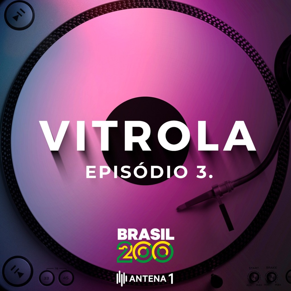 Vitrola (3): Lá&nbsp;Fora
