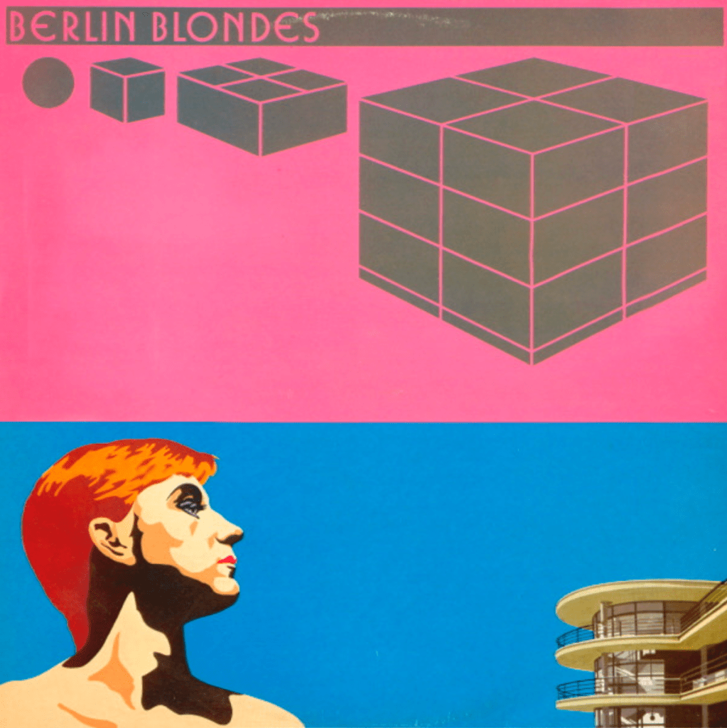 Berlin Blondes “Berlin Blondes”&nbsp;(1980)