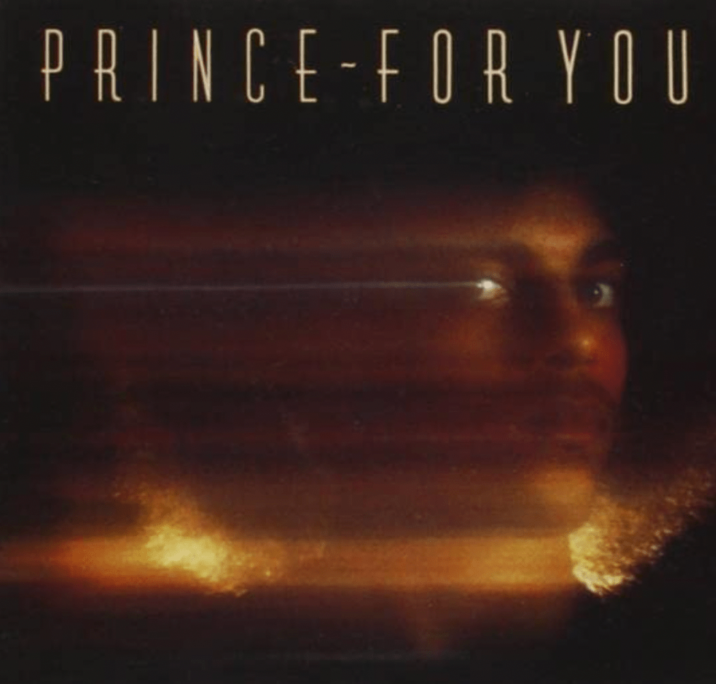 Prince “For You”