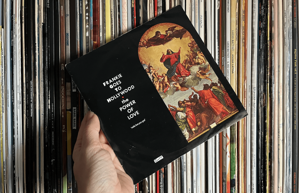 Frankie Goes To Hollywood “The Power of Love”&nbsp;(1984)